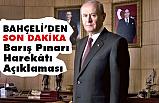 Bahçeli'den Son Dakika Barış Pınarı Harekâtı Açıklaması