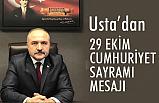 Erhan Usta’dan 29 Ekim Cumhuriyet Bayramı mesajı
