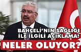 MHP'den Devlet Bahçeli'nin Sağlığı İle İlgili açıklama