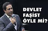 MHP Tokat Milletvekili Yücel Bulut; Devlet Faşist Öyle mi?