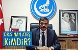 Sinan Ateş Kimdir, Nerelidir?