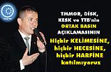Ülkü Tek Başkanı Aydın'dan Tepki; TMMOB, DİSK, KESK ve TTB'e Katılmıyoruz!