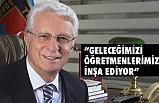 Apaydın, “Geleceğimizi Öğretmenlerimiz İnşa Ediyor”