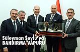 Başkan Özdemir’den Bakan Soylu’ya ziyaret