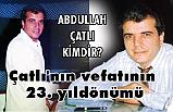 Çatlı, 23. yıl dönümünde rahmetle anılıyor (Abdullah Çatlı Kimdir?)