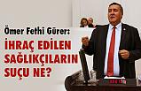 CHP'li Gürer: Sağlık Bakanlığı taşeronlarına da kadro verilsin