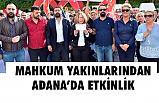 Mahkum Yakınları Adana'da Af İstedi