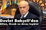 MHP Lideri Bahçeli, Altan, Ilıcak ve Arınç'a Sert Tepki Gösterdi
