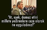 Milletvekili Gürer'den 'Gıda Güvenliği' Soruları