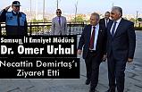 Samsun Emniyet Müdürü Ömer Urhal'dan Demirtaş'a Ziyaret