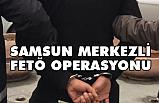 Samsun Merkezli FETÖ Operasyonunda 8 Gözaltı