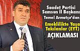 Temel Armutçu'dan EYT Açıklaması: Hayal Kırıklığı"