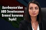 Azerbaycan'dan ABD'nin Ermeni Kararına Tepki