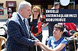 Başkan Demirtaş; Engelli Vatandaşlarımızı Koruyoruz