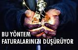 Bu Yöntem Faturaları Düşürüyor