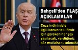 Devlet Bahçeli'den Ceza Yasası Kanunu ile ilgili Önemli Açıklama