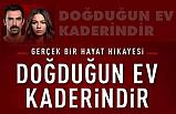 Doğduğun Ev Kaderindir Nasıl Bir Film? Konusu Nedir?