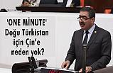 İYİ Partili Oral; 'one minute' Doğu Türkistan için Çin’e neden yok?