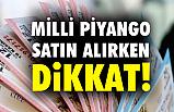 Sahte Milli Piyango Biletlerine Dikkat!