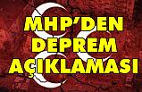 MHP'den Elazığ Depremi İle İlgili Açıklama