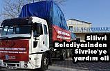 Silivri Belediyesinden Sivrice Yardımı