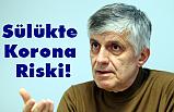 Sülükte Korona riski!