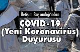 COVID-19 (Yeni Koronavirüs) Duyurusu