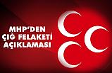 MHP'den Çığ felaketi nedeniyle Açıklama