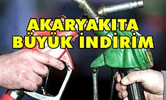 Akaryakıta Büyük İndirim