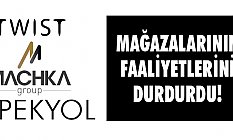 İpekyol, Twistve, Machka Faaliyetlerini Durdurdu