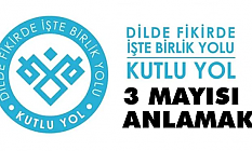 Kutlu Yol Derneği 3 Mayısı Anıyor