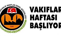 Vakıflar Haftası Başlıyor