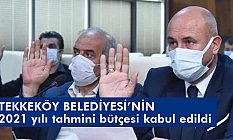 Tekkeköy Belediyesi 2021 bütçesini Açıkladı