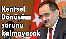Başkan Demir: Kentsel Dönüşüm sorunu kalmayacak