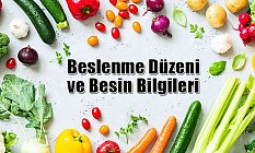 Beslenme Düzeni ve Besin Bilgileri