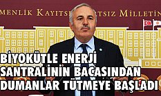 Biyokütle Enerji Santralinin bacasından dumanlar tütmeye başladı