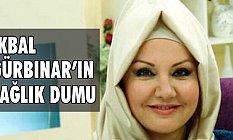 İkbal Gürpınar'ın Sağlık Durumuyla İlgili Açıklama