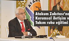 Atakum Zabıtası’na kurumsal iletişim ve takım ruhu eğitimi