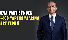 Deva Partisi S-400 Yaptırımlarına Tepki Gösterdi