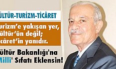 Kültür Bakanlığı'na 'Milli' Sıfatı Eklensin