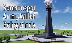 Samsunspor Anıtı, Millet Bahçesi’nde