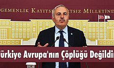 Türkiye Avrupa'nın Çöplüğü Değildir
