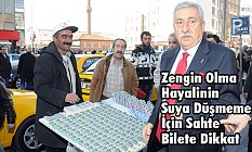 Zengin Olma Hayalinin Suya Düşmemesi İçin Sahte Bilete Dikkat