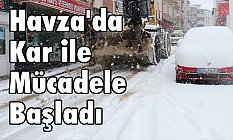 Havza'da Kar ile Mücadele Başladı