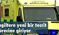 İngiltere yeni bir tecrit sürecine giriyor