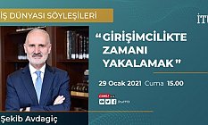 İTO Başkanı Avdagiç, “Girişimcilikte Zamanı Yakalamak”