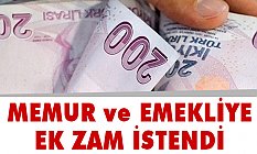 Memur ve Emekliye Ek Zam Çağrısı!