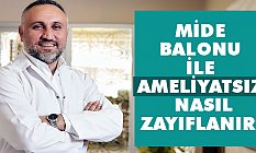 Mide Balonu İle Ameliyatsız Nasıl Zayıflanır?