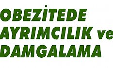 'Obezitede Ayrımcılık ve Damgalama' araştırmasının sonuçları açıklandı