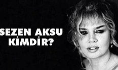 Sezen Aksu Kimdir, Kaç Yaşındadır?